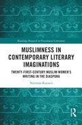 Cover: Muslimness in Contemporary Literary Imaginations - Routledge
