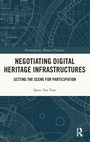 Cover: Negotiating Digital Heritage Infrastructures - Routledge