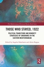 Cover: Those Who Stayed, 1922 - Routledge