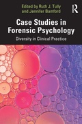 Cover: Case Studies in Forensic Psychology - Routledge