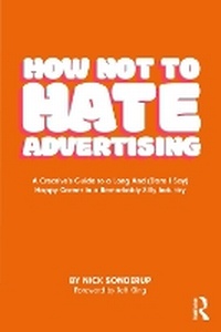 Abbildung von: How Not to Hate Advertising - Routledge