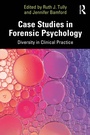 Cover: Case Studies in Forensic Psychology - Routledge