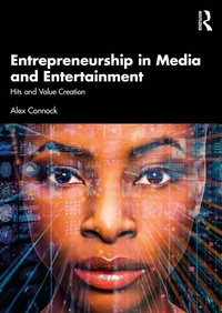 Abbildung von: Entrepreneurship in Media and Entertainment - Routledge