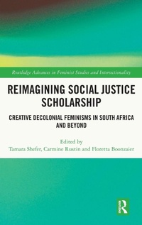Abbildung von: Reimagining Social Justice Scholarship - Routledge