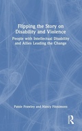 Cover: Flipping the Story on Disability and Violence - Routledge