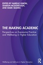 Cover: The Making Academic - Routledge
