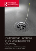 Cover: The Routledge Handbook on the Lived Experience of Ideology - Routledge