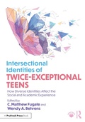Cover: Intersectional Identities of Twice-Exceptional Teens - Routledge