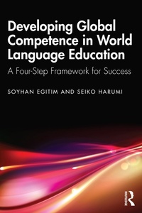 Abbildung von: Developing Global Competence in World Language Education - Routledge