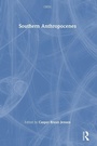 Cover: Southern Anthropocenes - Routledge