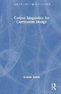 Abbildung von: Corpus Linguistics for Curriculum Design - Routledge