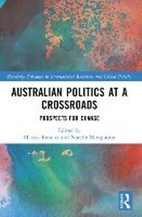 Enlarge image Cover: Australian Politics at a Crossroads - Routledge
