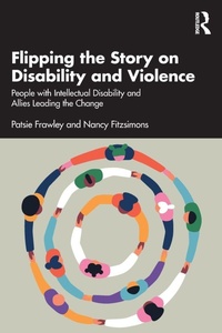 Enlarge image Cover: Flipping the Story on Disability and Violence - Routledge