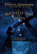 Cover: Pirates of the Caribbean: Dead Men Tell No Tales: The Brightest Star in the North - Disney - RHCB