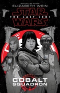 Cover: Star Wars: The Last Jedi: Cobalt Squadron - Disney - RHCB