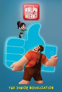 Enlarge image Cover: Ralph Breaks the Internet: The Junior Novelization - Disney - RHCB