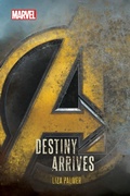 Cover: Avengers: Infinity War: Destiny Arrives - Disney - RHCB