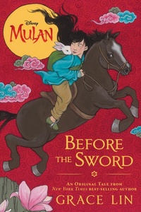Enlarge image Cover: Mulan: Before the Sword - Disney - RHCB