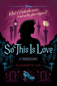 Enlarge image Cover: So This is Love - Disney - RHCB