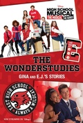 Cover: HSMTMTS: The Wonderstudies: Gina and E.J.'s Stories - Disney - RHCB