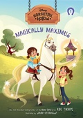 Cover: Magically Maximus: Princess Rapunzel's Horse (Disney's Horsetail Hollow, Book 1) - Disney - RHCB