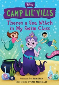 Abbildung von: There's a Sea Witch in My Swim Class - Disney - RHCB