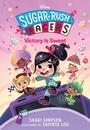 Cover: Sugar Rush Racers: Victory is Sweet - Disney - RHCB