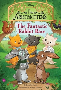 Enlarge image Cover: The Aristokittens #3: The Fantastic Rabbit Race - Disney - RHCB