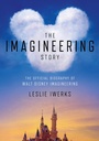 Cover: The Imagineering Story - Random House Worlds