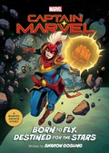 Cover: Captain Marvel: Born to Fly, Destined for the Stars - Disney - RHCB