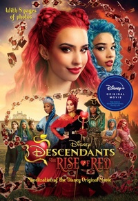 Enlarge image Cover: Descendants: The Rise of Red Junior Novel - Disney - RHCB