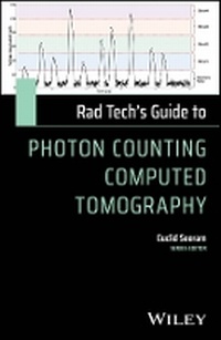 Enlarge image Cover: Rad Tech's Guide to Photon Counting Computed Tomography - Wiley