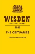 Cover: The Obituaries from Wisden Cricketers' Almanack 2025 - Wisden