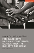 Cover: For Black Boys Who Have Considered Suicide When the Hue Gets Too Heavy - Bloomsbury Academic