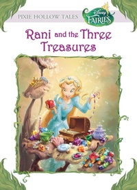 Enlarge image Cover: Disney Fairies: Rani and the Three Treasures - Disney - RHCB