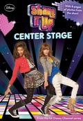 Cover: Shake It Up: Center Stage - Disney - RHCB