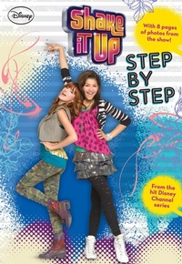 Enlarge image Cover: Shake It Up: Step by Step - Disney - RHCB
