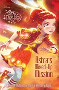 Cover: Star Darlings: Astra's Mixed-Up Mission - Disney - RHCB
