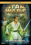 Cover: Star Wars: Jedi Quest: The Way of the Apprentice - Disney - RHCB
