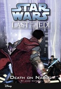 Cover: Star Wars: The Last of the Jedi: Death on Naboo - Disney - RHCB