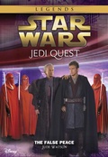 Cover: Star Wars: Jedi Quest: The False Peace - Disney - RHCB