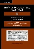 Cover: Misc 10. Music of the Josquin Era, 1460-1560: Studies in Honor of Joshua Rifkin. Edited by Mitchell P. Brauner, David Fallows, and Jesse Rodin. - American Institute of Musicology