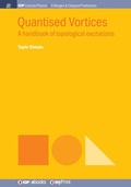 Cover: Quantised Vortices - Morgan & Claypool Publishers