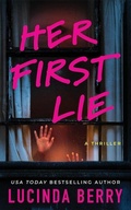 Cover: Her First Lie - Thomas & Mercer