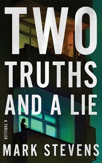 Enlarge image Cover: Two Truths and a Lie - Thomas & Mercer