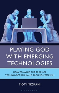 Abbildung von: Playing God with Emerging Technologies - Rowman & Littlefield Publishers
