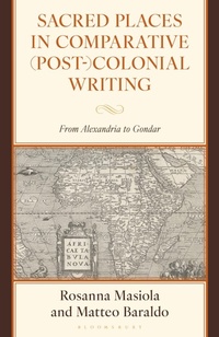 Enlarge image Cover: Sacred Places in Comparative (Post-)Colonial Writing - Rowman & Littlefield Publishers