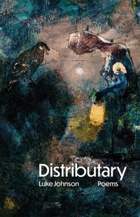 Enlarge image Cover: Distributary Volume 38 - Texas Review Press