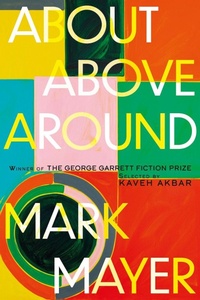 Enlarge image Cover: About, Above, Around - Texas Review Press