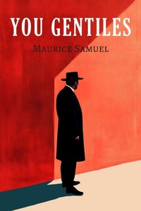 Enlarge image Cover: You Gentiles - Martino Fine Books
